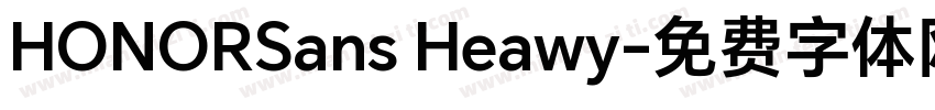 HONORSans Heawy字体转换